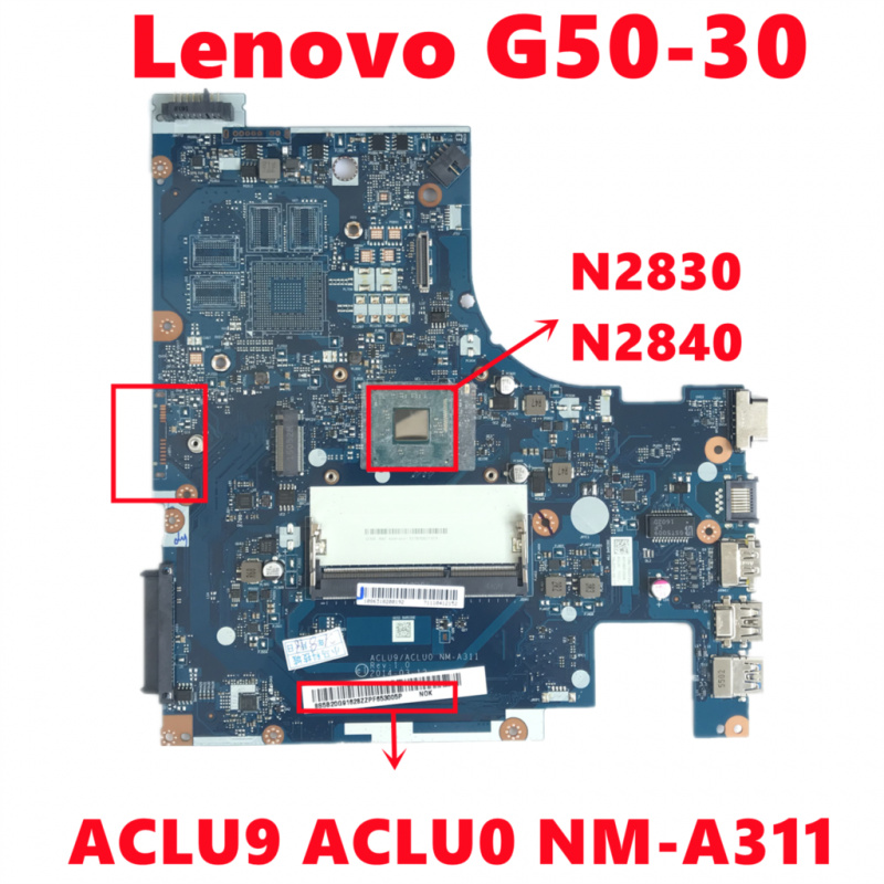 ACLU9 ACLU0 NM-A311 主板適用於聯想G50-30 筆記本電腦主板帶N2830 N2840 CPU DDR3 100% 測試工作-  江海電腦